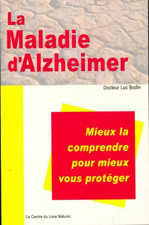Livrenpoche : La maladie d'Alzheimer - Luc Bodin - Livre