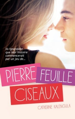 Pierre, feuille, ciseaux - Catherine Kalengula - Livre