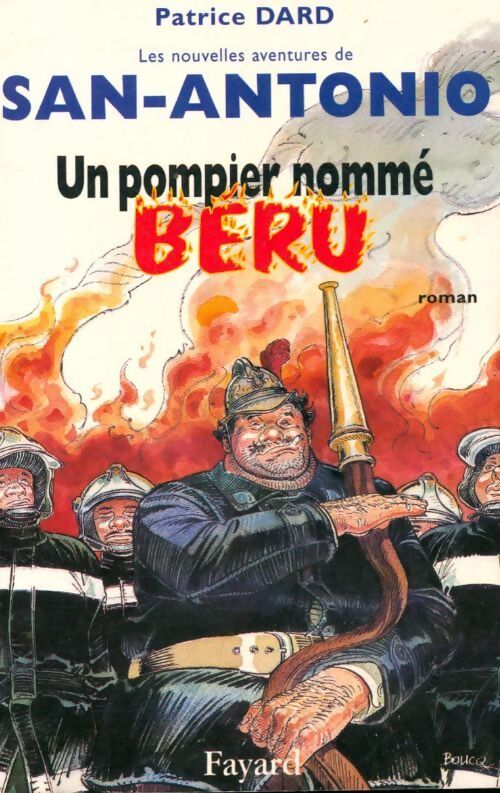 Livrenpoche : Un pompier nommé Béru - Patrice Dard - Livre