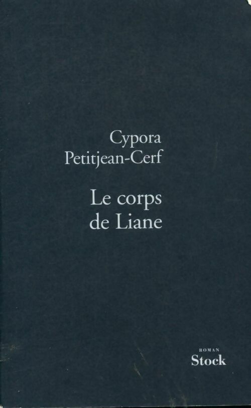Livrenpoche : Le corps de Liane - Cypora Petitjean-Cerf - Livre