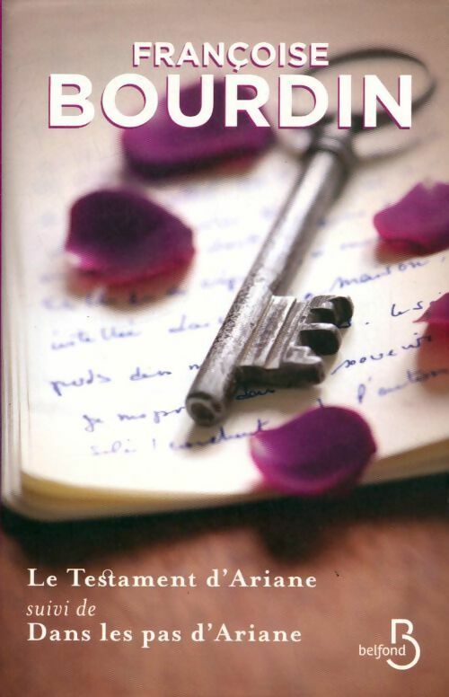 Le testament d'Ariane / Dans les pas d'Ariane - Françoise Bourdin - Livre