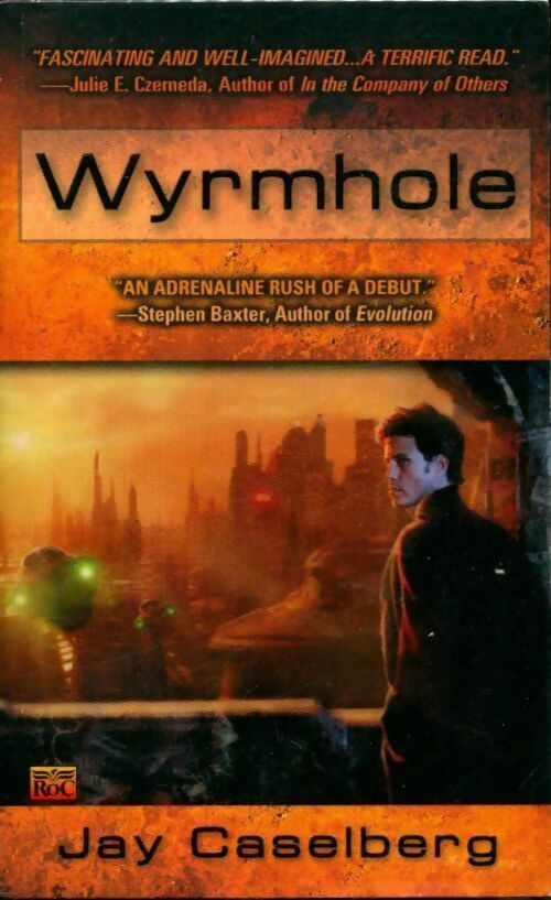 Livrenpoche : Wyrmhole - Jay Caselberg - Livre