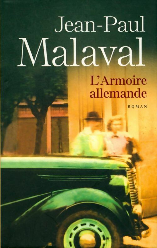 Livrenpoche : L'armoire allemande - Jean-Paul Malaval - Livre