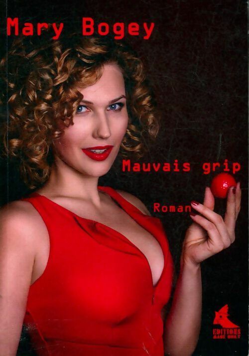 Livrenpoche : Mauvais grip - Mary Bogey - Livre