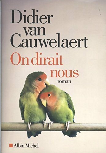 Livrenpoche : On dirait nous - Didier Van Cauwelaert - Livre