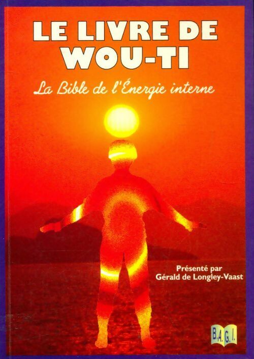 Livrenpoche : Le livre de Wou-Ti - Gérald De Longley-Vaast - Livre