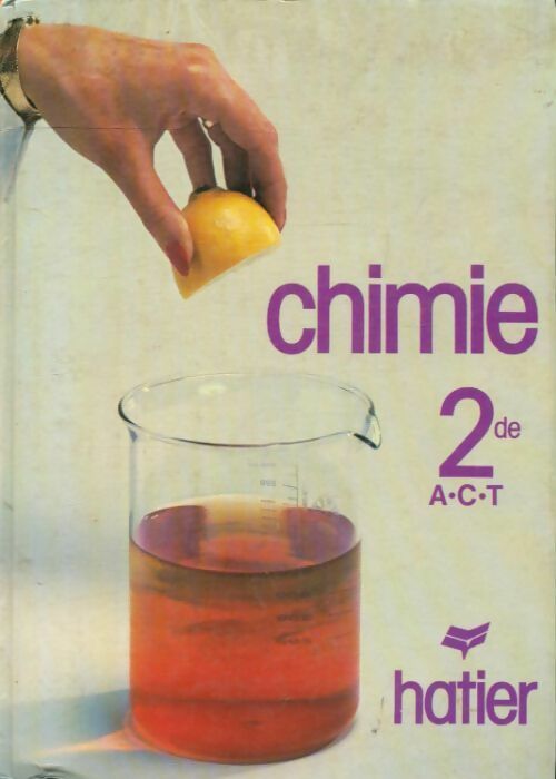 Livrenpoche : Chimie Seconde A, C, T - Collectif - Livre