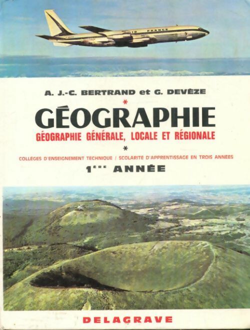 Livrenpoche : Géographie générale, locale et régionale 1ère année - Collectif - Livre