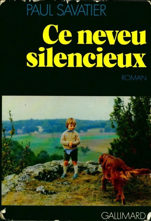 Livrenpoche : Ce neveu silencieux - Paul Savatier - Livre