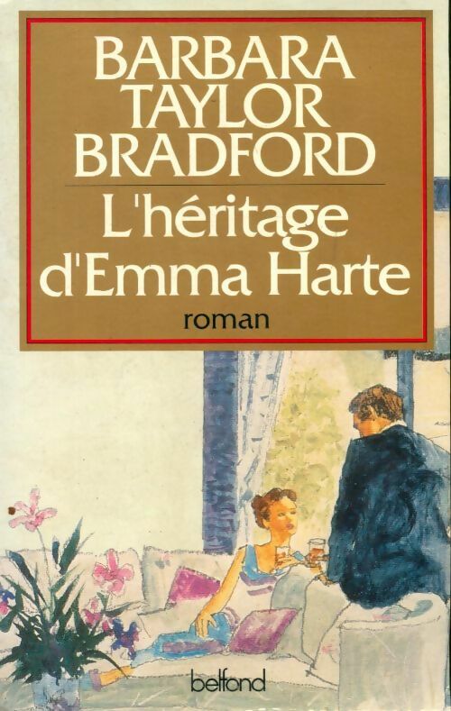 Livrenpoche : L'héritage d'Emma Harte - Barbara Taylor Bradford - Livre