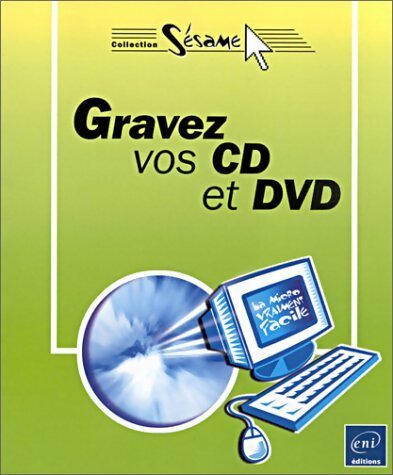 Livrenpoche : Gravez vos CD et DVD - Collectif - Livre