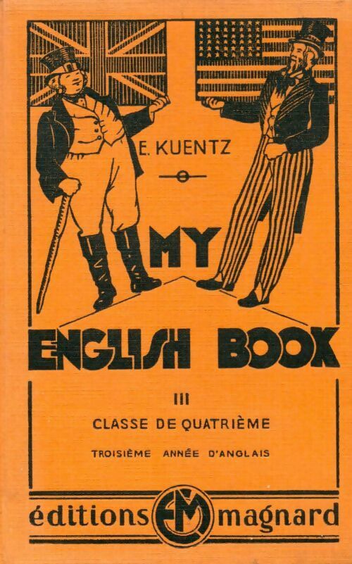 Livrenpoche : My english book. Tome III 4ème  - E. Kuentz - Livre