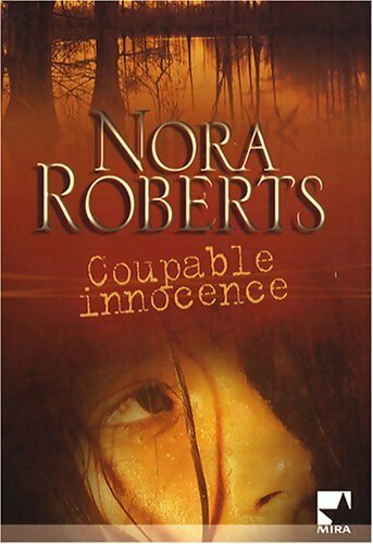 Livrenpoche : Coupable innocence - Nora Roberts - Livre