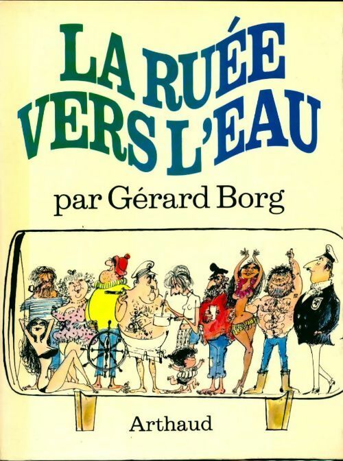 Livrenpoche : La ruée vers l'eau - Gérard Borg - Livre