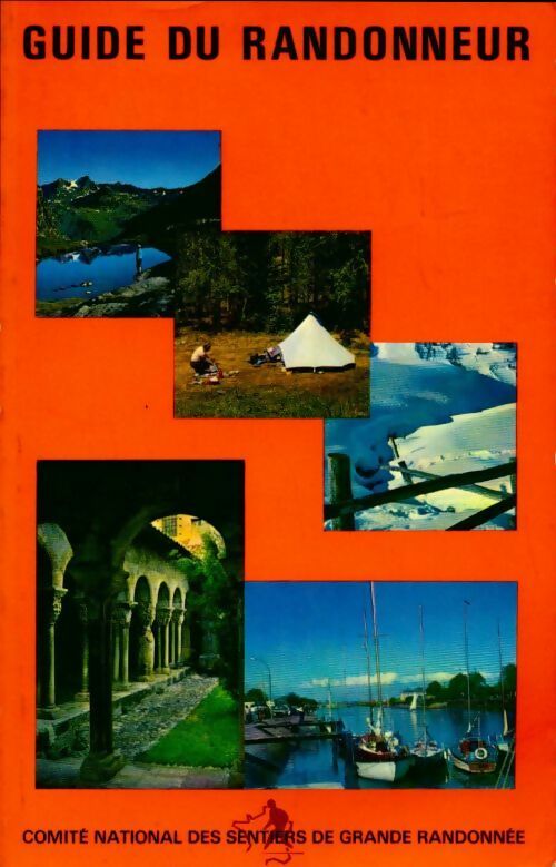 Livrenpoche : Guide du randonneur - Collectif - Livre