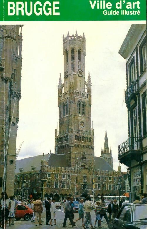 Livrenpoche : Brugge ville d'art - Collectif - Livre