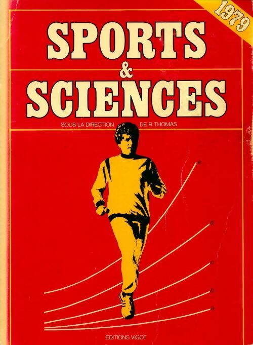 Livrenpoche : Sports & sciences - Raymond Thomas - Livre