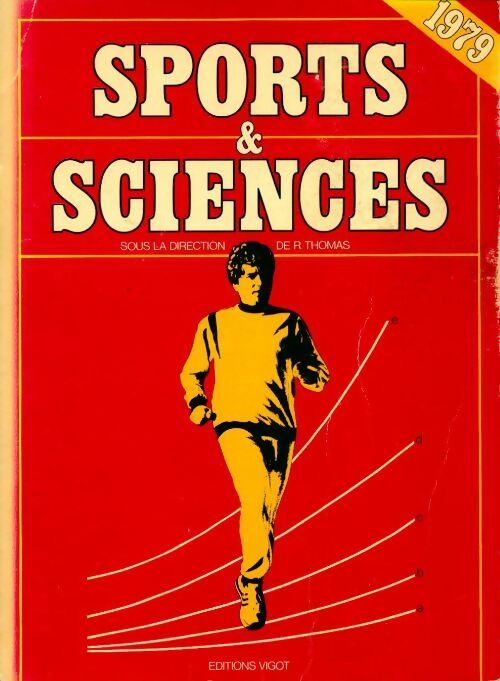 Sports & sciences - Raymond Thomas -  Vigot GF - Livre