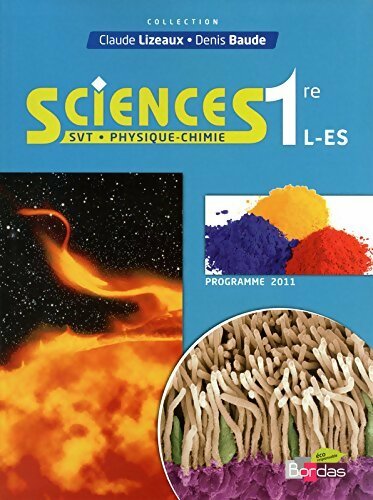 Livrenpoche : Sciences 1ères L, ES. SVT Physique-chimie - Denis Baude - Livre