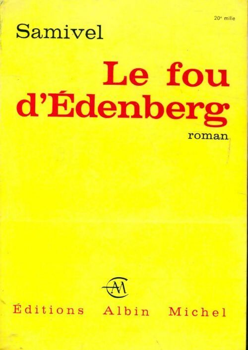 Livrenpoche : Le fou d'Edenberg - Samivel - Livre