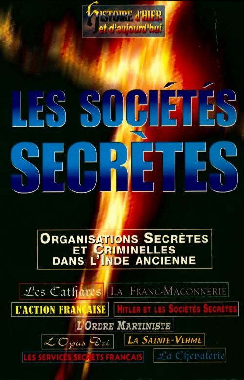 Les sociétés secrètes - André Guerber -  Service international de presse GF - Livre