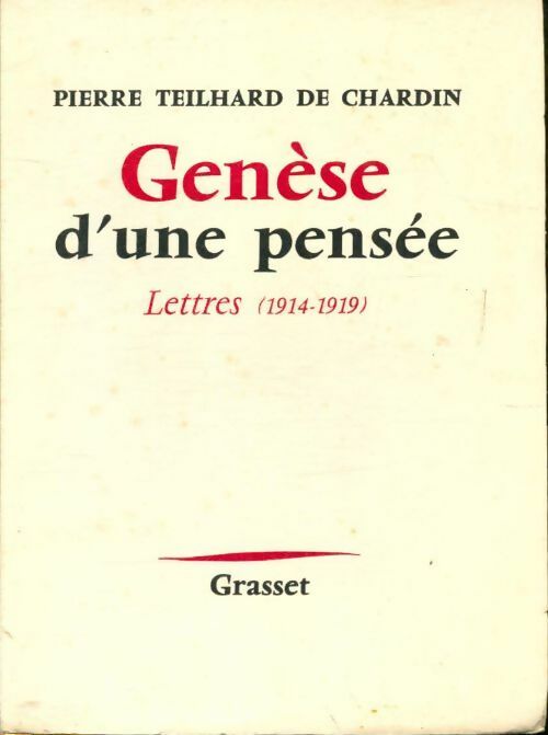 Genèse d'une pensée - Pierre Teilhard de Chardin -  Grasset poches divers - Livre