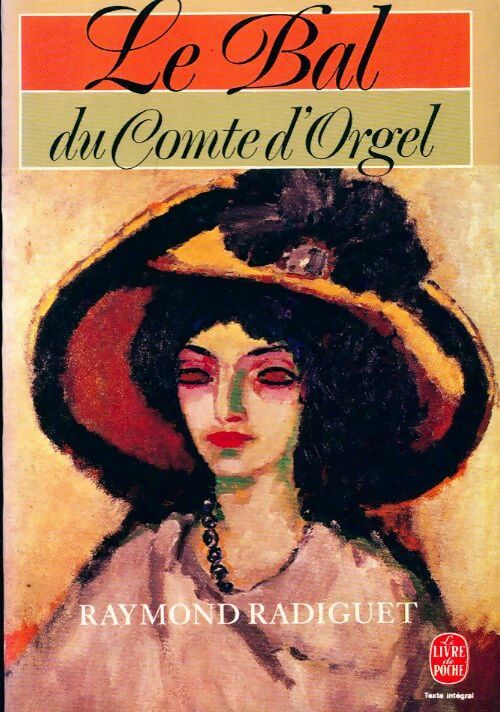 Livrenpoche : Le bal du comte d'Orgel - Raymond Radiguet - Livre