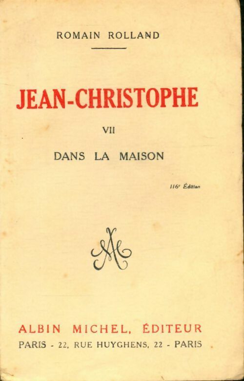 Livrenpoche : Jean-Christophe Tome VII : Dans la maison - Romain Rolland - Livre