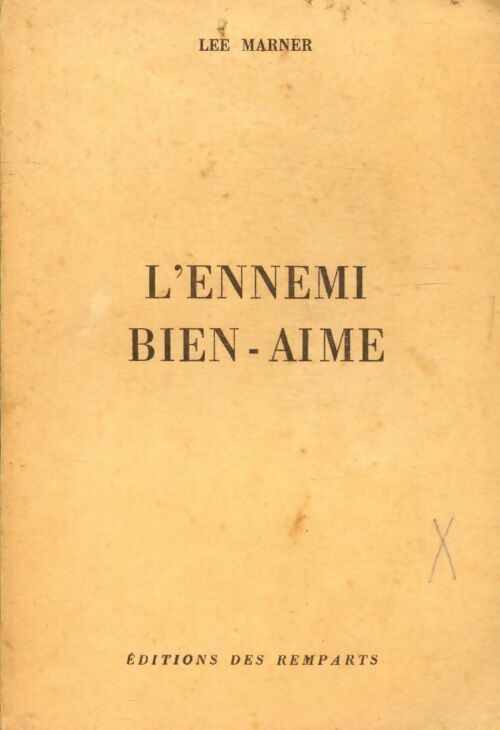 Livrenpoche : L'ennemi bien aimé - Lee Marner - Livre