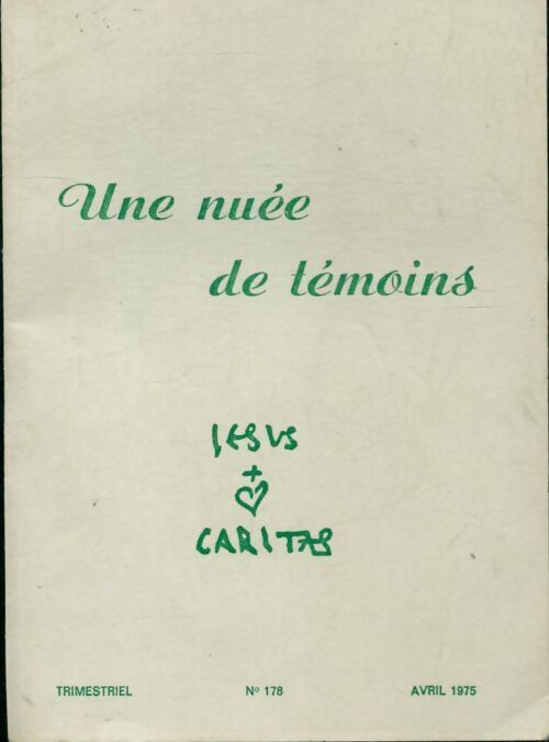 Jesus caritas n°178 : Une nuée de témoins - Collectif - Livre