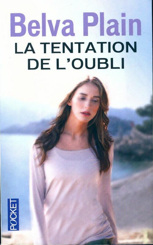 Livrenpoche : La tentation de l'oubli - Belva Plain - Livre