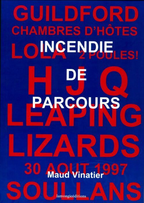 Livrenpoche : Incendie de parcours - Maud Vinatier - Livre