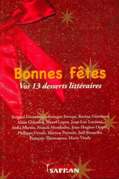 Livrenpoche : Bonnes fêtes vos 13 desserts littéraires - Collectif - Livre