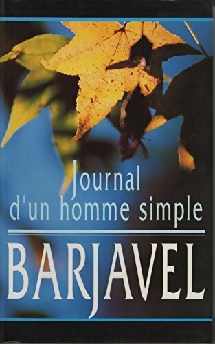 Livrenpoche : Journal d'un homme simple - René Barjavel - Livre