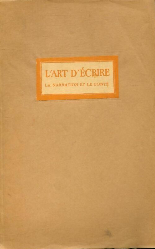 Livrenpoche : La narration et le conte - Collectif - Livre