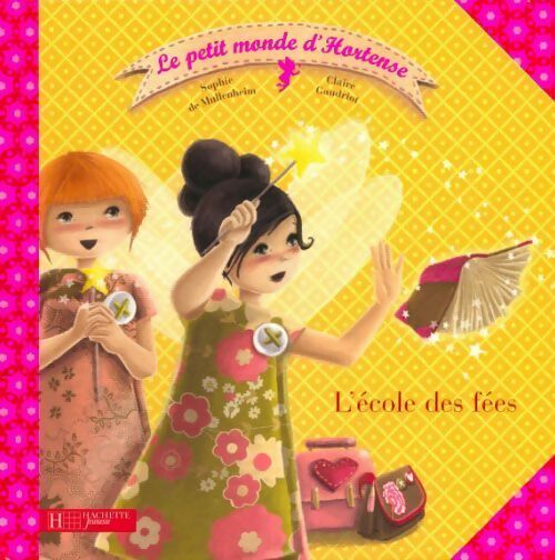 Livrenpoche : L'école des fées - Sophie De Mullenheim - Livre