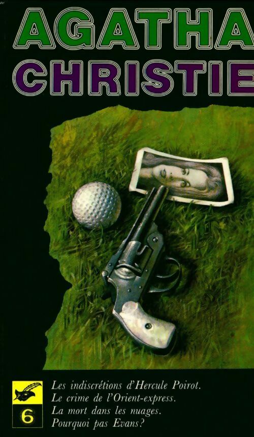 Livrenpoche : Oeuvres complètes Tome VI - Agatha Christie - Livre