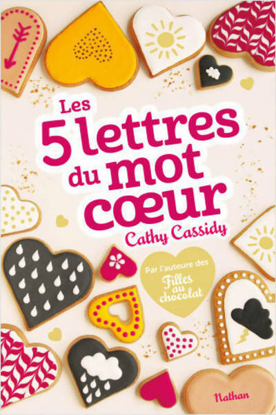 Livrenpoche : Les 5 lettres du mot coeur - Cathy Cassidy - Livre
