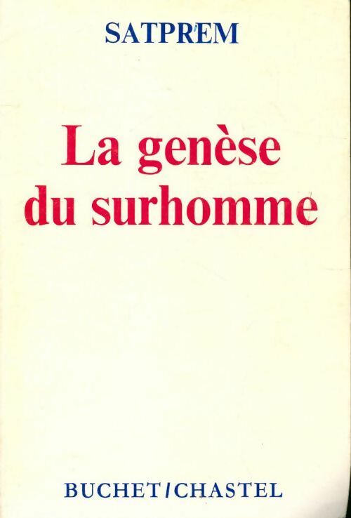 Livrenpoche : La genèse du surhomme - Satprem - Livre