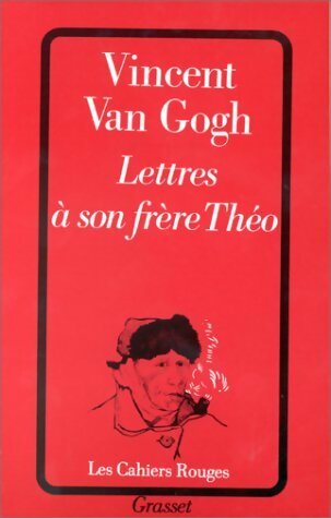 Livrenpoche : Lettres à son frère Théo - Vincent Van Gogh - Livre