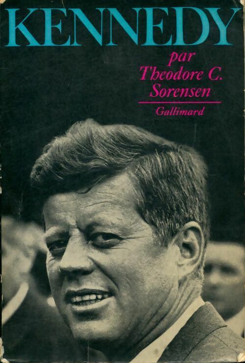 Livrenpoche : Kennedy - Theodore C. Sorensen - Livre