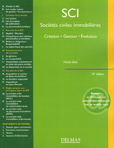 Sociétés civiles immobilières. Création, gestion, évolution - Michel Bühl - Livre
