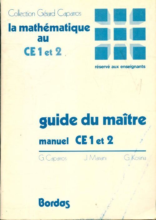 Livrenpoche : La mathématique au CE1 et 2 guide du maître - Collectif - Livre