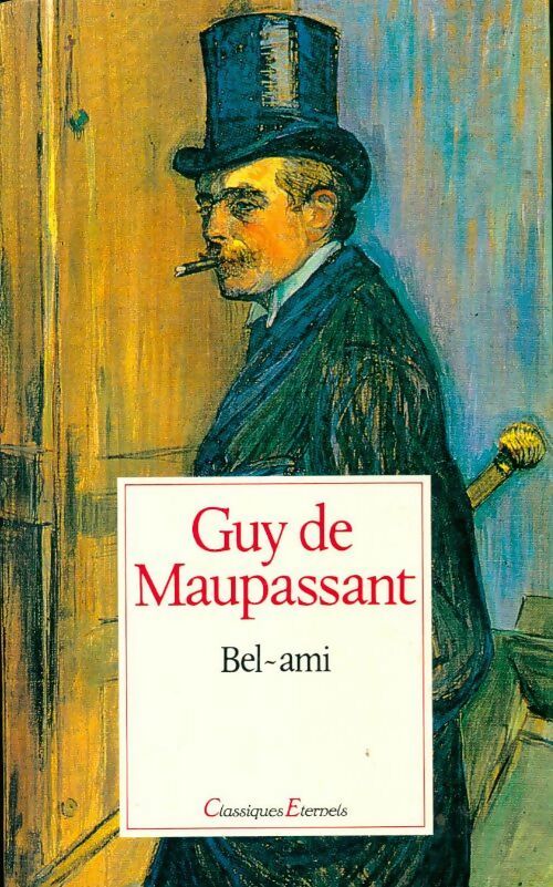 Bel-ami - Guy De Maupassant -  Maxi-Livres GF - Livre