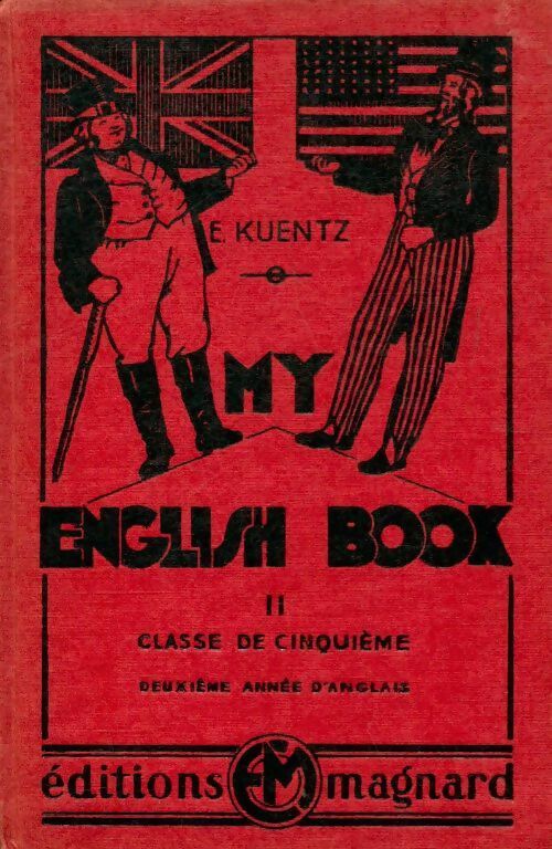 Livrenpoche : My english book Tome II 5e - E. Kuentz - Livre