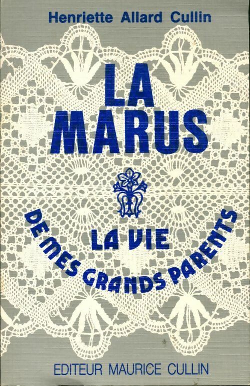 Livrenpoche : La Marus - Henriette Allard Cullin - Livre