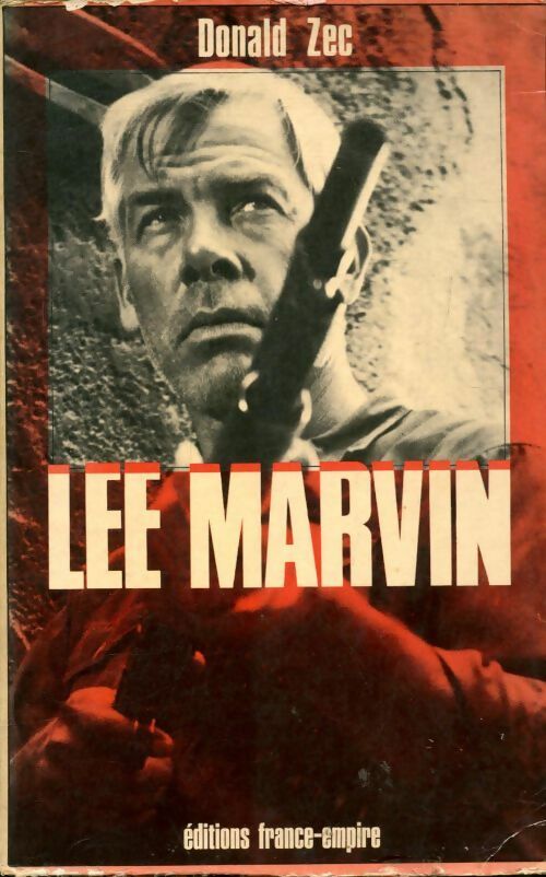 Lee marvin - Donald Zec -  France-Empire GF - Livre