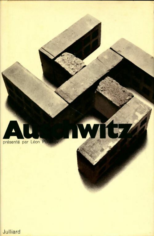 Auschwitz - Léon Poliakov -  Julliard GF - Livre