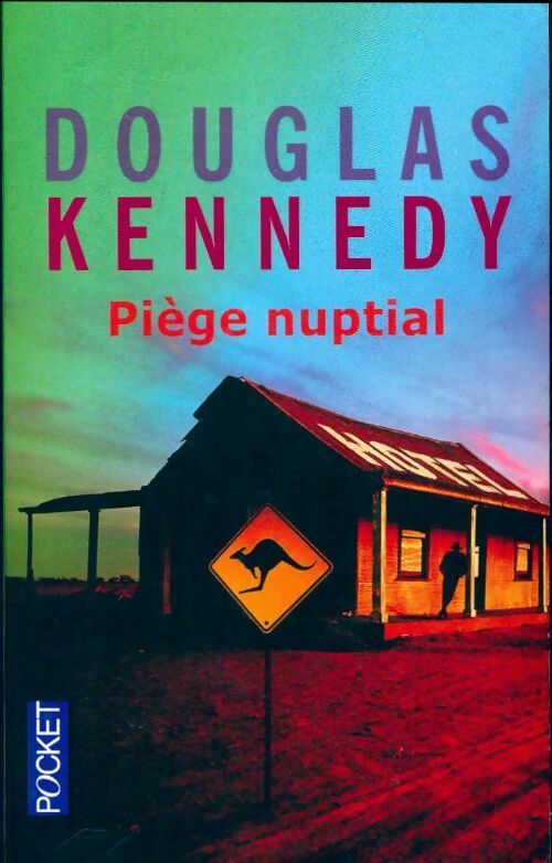 Livrenpoche : Piège nuptial - Douglas Kennedy - Livre