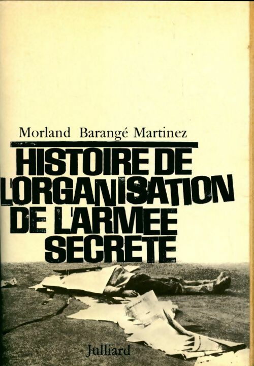 Livrenpoche : Histoire de l' organisation de l'armée secrète - Collectif - Livre